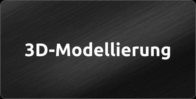 3D-Modellierung