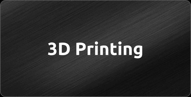 3D Printing